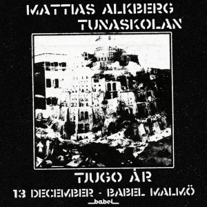 Mattias Alkberg - Tunaskolan 20 år - LIVE