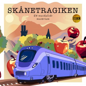 Skånetragiken - Ett musikaliskt musterium